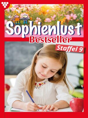 cover image of Sophienlust Bestseller Staffel 9 – Familienroman